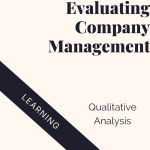 10 factors to consider when evaluating company management