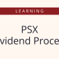 PSX Dividend Process