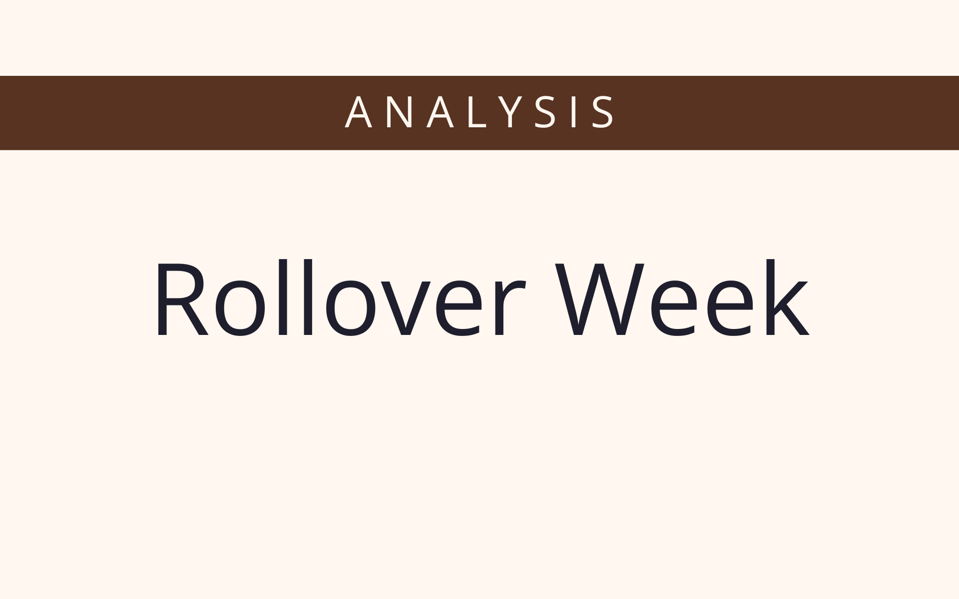 Do stocks really fall in rollover week?