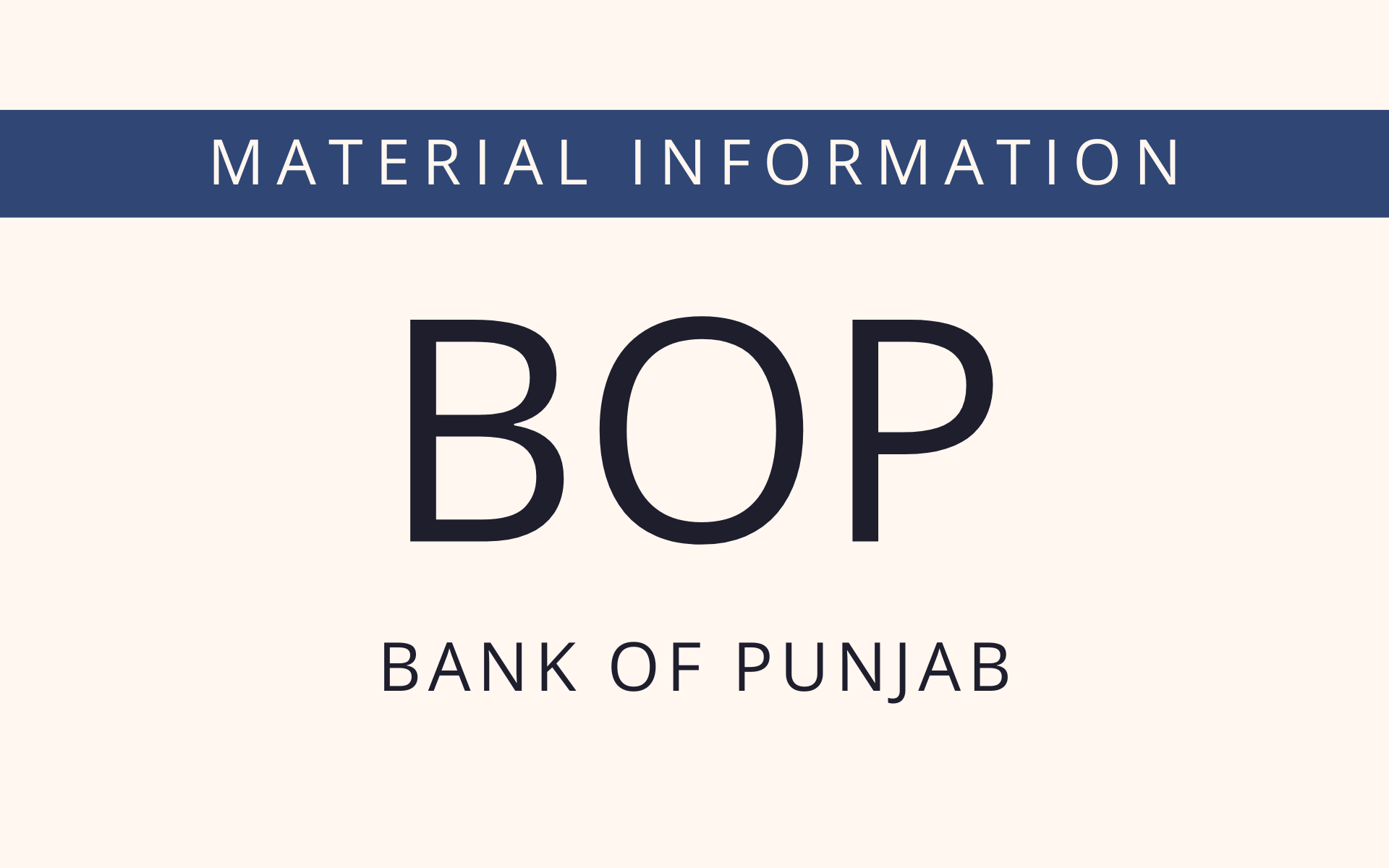 BOP Material Information