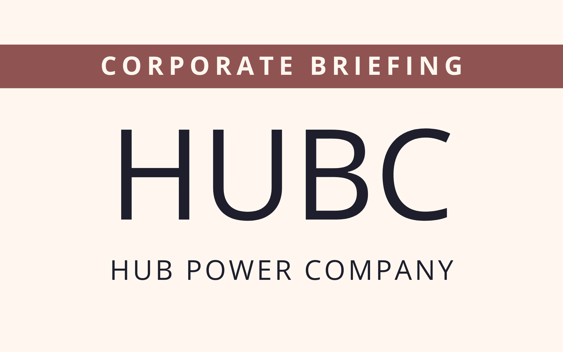 HUBC - Corporate Briefing