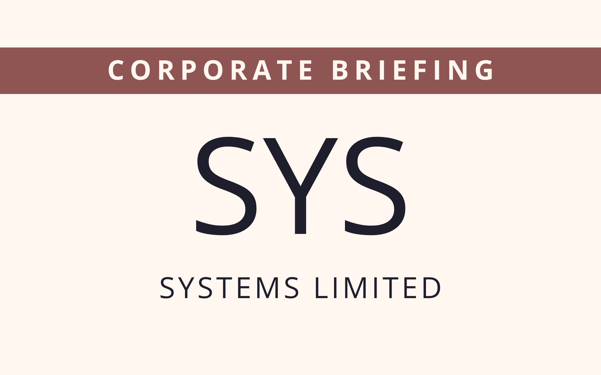 SYS - Corporate Briefing