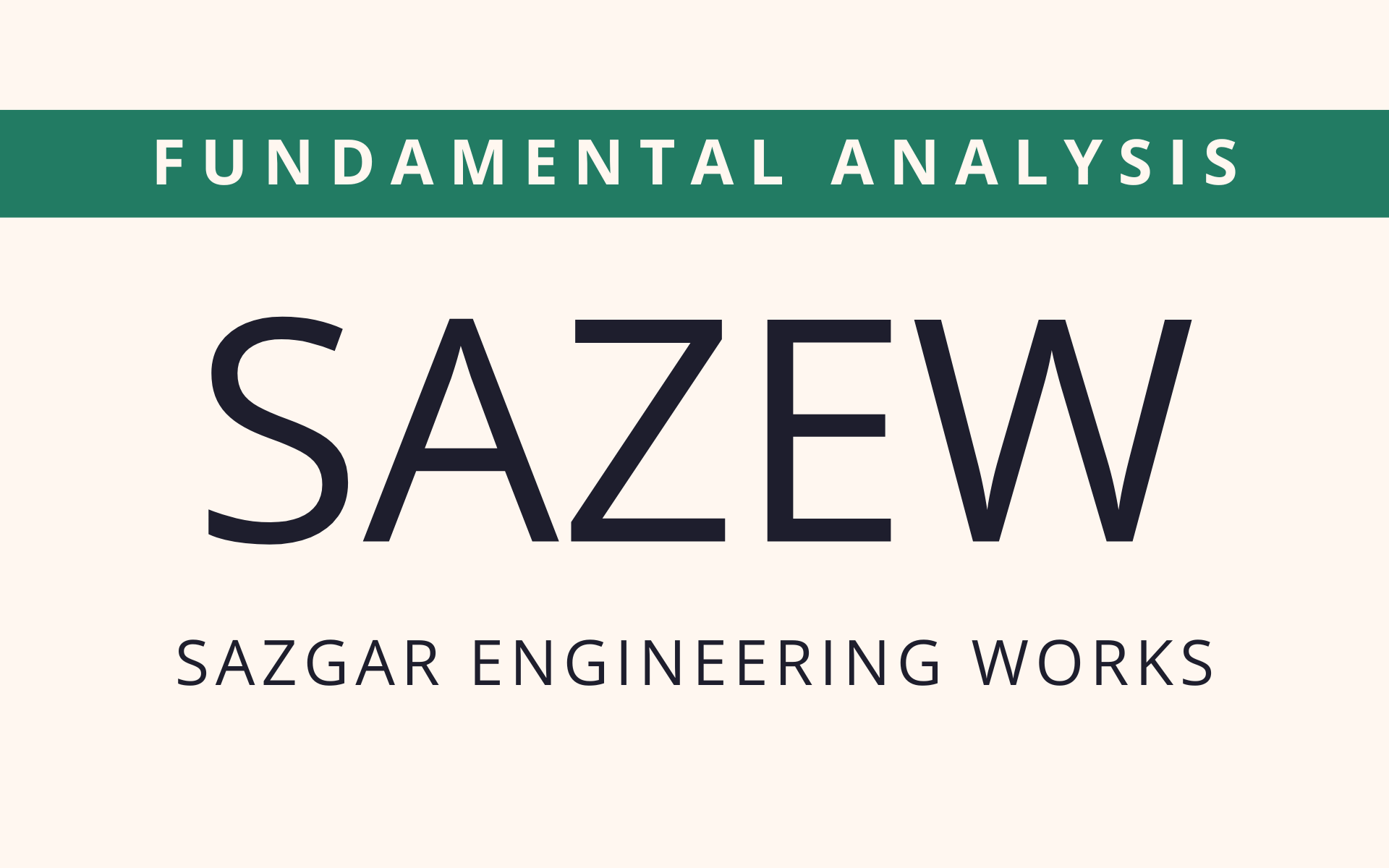 SAZEW - Fundamental Analysis