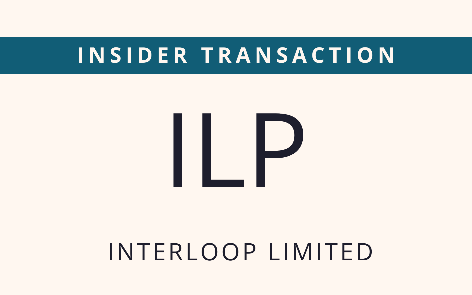 ILP - Insider Transaction