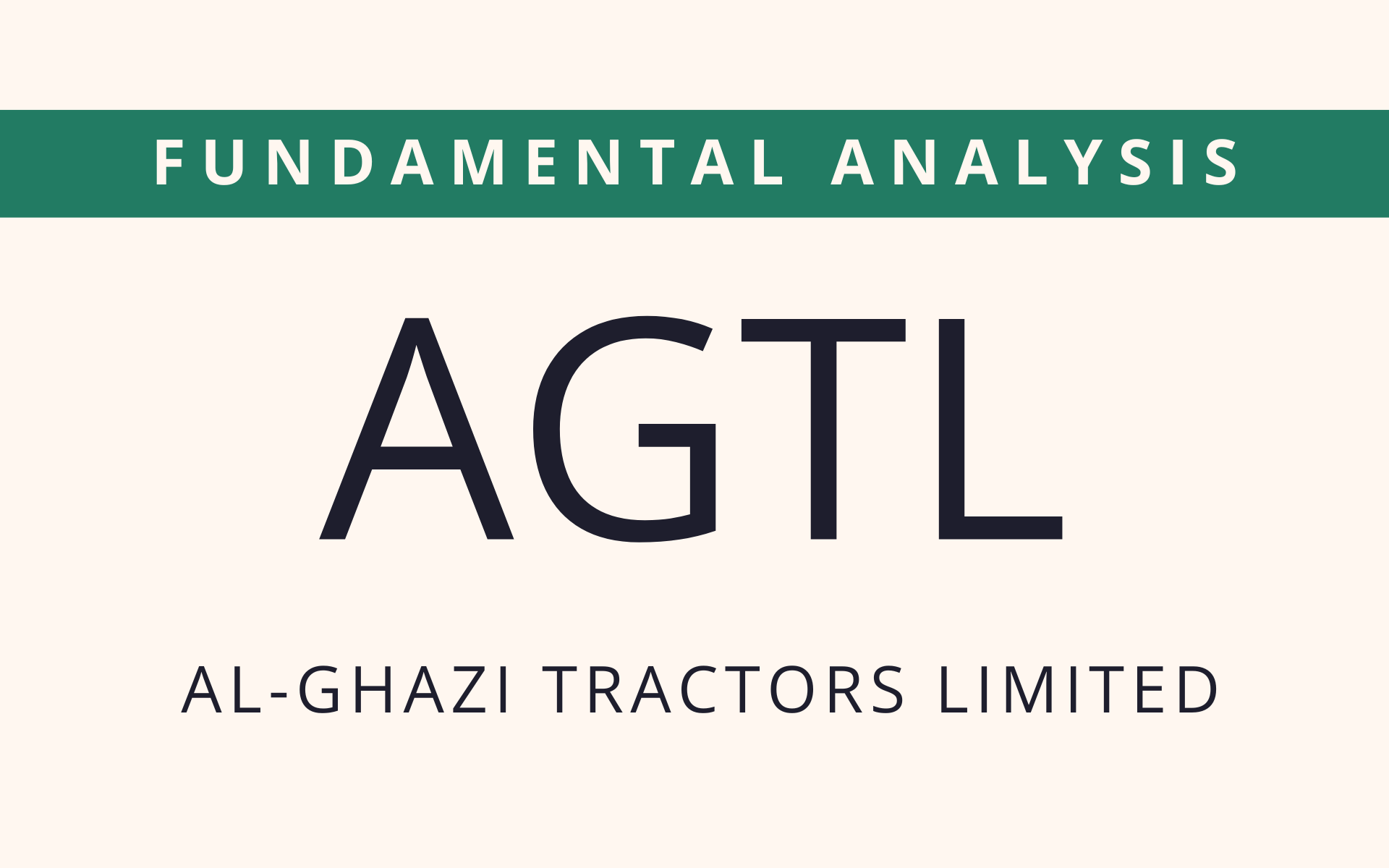 AGTL - FUNDAMENTAL ANALYSIS