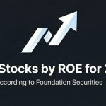 Top 3 stocks roe foundation securities